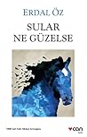 Sular Ne Güzelse Sular Ne Güzelse