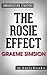 Summary of The Rosie Effect: A Novel by Graeme Simsion | Conversation Starters