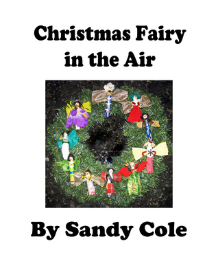 Christmas Fairy in the Air: An Elf on the Shelf Alternative