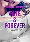Fate & Forever by Sophie  Jackson