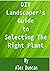 DIY Landscaper's Guide to S...