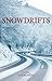 Snowdrifts by Kathi Nidd