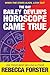 The Day Bailey Devlin's Horoscope Came True (Bailey Devlin #1)