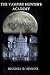 The Vampire Hunter's Academ...