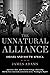 The Unnatural Alliance: Isr...