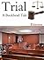 Trial (Appearances, Vol 1)