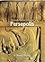 The authoratative guide to Persepolis