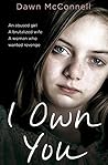 I Own You: She Wa...