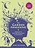 The Garden Awakening: Designs to Nurture Our Land and Ourselves