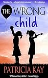 The Wrong Child Book cover for The Wrong Child