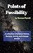 Points of Possibility