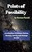Points of Possibility