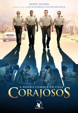 Corajosos: A Honra Comeca Em Casa (Em Portugues do Brasil)