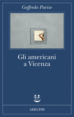 Gli americani a Vicenza