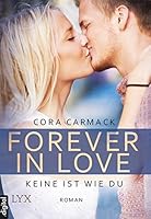 Forever in Love - Keine Ist Wie Du (Rusk University, #2)