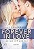 Forever in Love - Keine Ist Wie Du (Rusk University, #2)