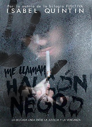 Me llaman Halcón Negro