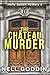 The Château Murder (Molly S...
