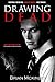 Drawing Dead: A Faolan O'Connor Novel (Vampire Gangster Series Book 1)