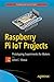 Raspberry Pi IoT Projects: Prototyping Experiments for Makers