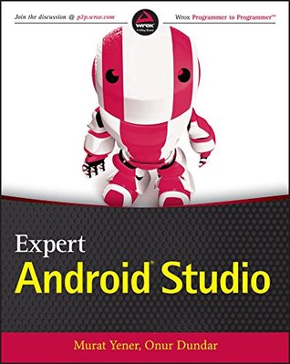 Expert Android Studio (Kindle Edition)