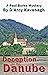 Deception On the Danube