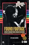 Found Footage: St...
