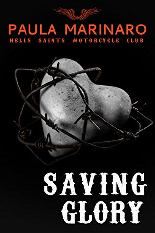 Saving Glory (Hells Saints Motorcycle Club, #4)