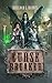 Curse Breaker (the Cursed Empire, #1)