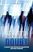 Facing Doubt: A Book for Ad...