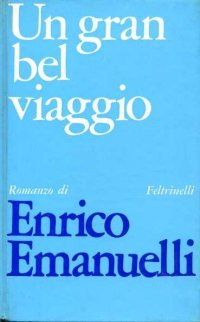 Un gran bel viaggio (Hardcover)