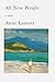 All New People by Anne Lamott