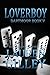 Loverboy (Dartmoor, #5)