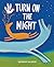 Turn On the Night