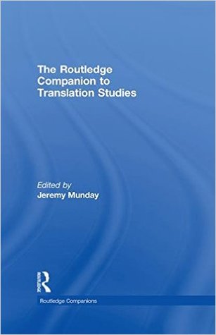 The Routledge Companion to Translation Studies (Hardcover)
