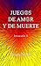 Juegos de amor y de muerte (Invocatio nº 4) (Spanish Edition)