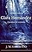Cazadora de leyendas: La historia de Clara Hernández (Spanish Edition)