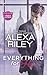 Everything for Her by Alexa Riley