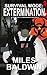 Extermination by Miles Baldwin