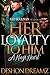 Her Loyalty to Him: A King's Heart