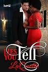 Lies You Tell by LaQuette