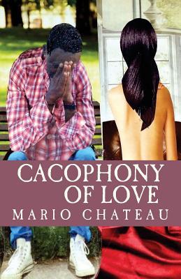 Cacophony Of Love