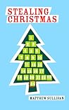Stealing Christmas Stealing Christmas
