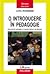O introducere în pedagogie:...