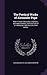 The Poetical Works of Alexander Pope: With His Last Corrections, Additions, and Improvements. From the Text of Dr. Warburton. With the Life of the Author