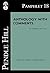 Anthology with Comments (Pendle Hill Pamphlets Book 18)