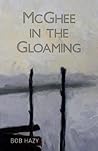 McGhee in the Glo...
