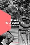 Les voies de la d...