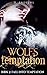 Fall Into Temptation (Wolf's Temptation, Book 2)
