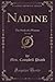 Nadine, Vol. 2 of 2: The St...